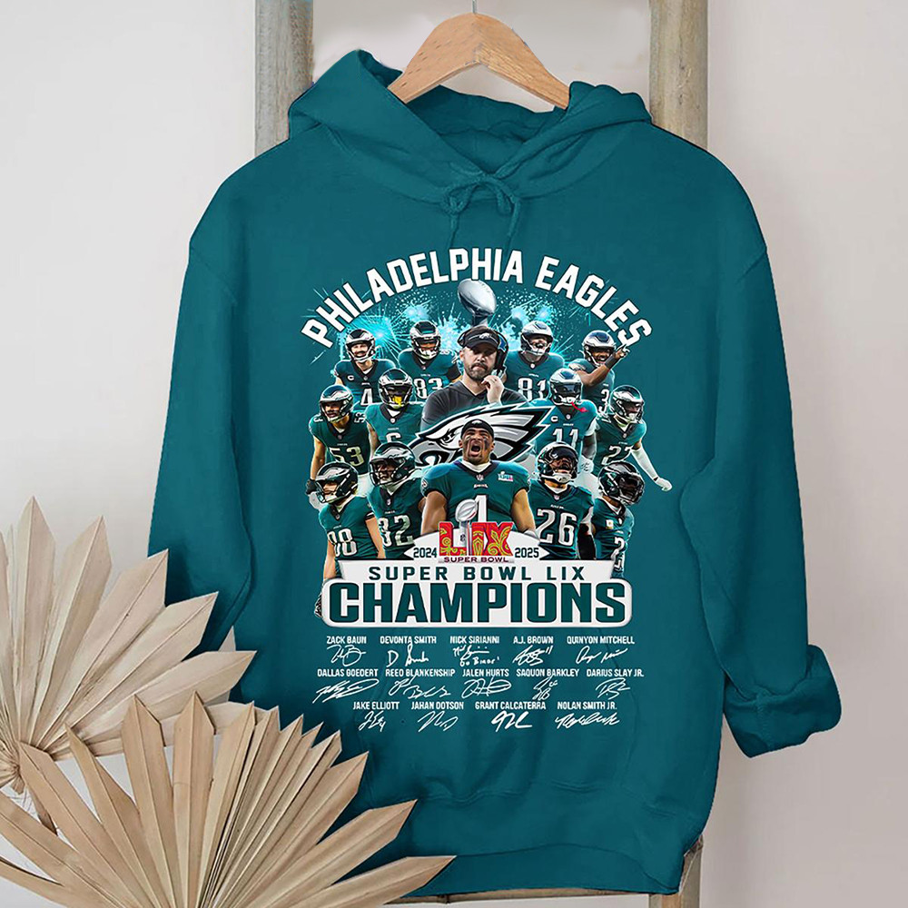 Philadelphia Eagles Super Bowl LIX 2025 Champions Hoodie Gifts For ...